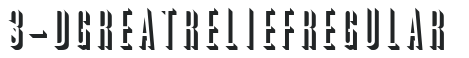 3-DGreatRelief Regular letters preview