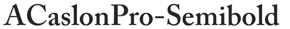 ACaslonPro-Semibold preview