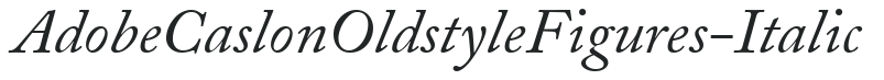 AdobeCaslonOldstyleFigures-Italic preview