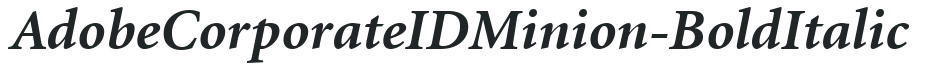 AdobeCorporateIDMinion-Bold Italic preview