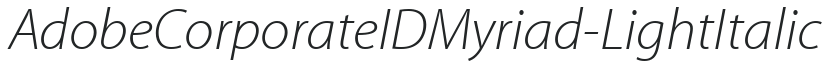 AdobeCorporateIDMyriad-Light Italic preview