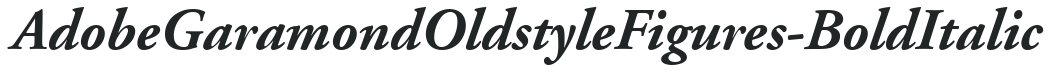 AdobeGaramondOldstyleFigures-Bold Italic preview