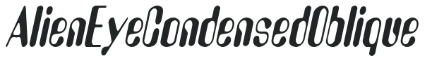 AlienEyeCondensed Oblique preview