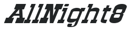 All Night 8 preview