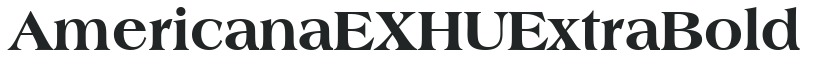 Americana EXHU Extra Bold preview