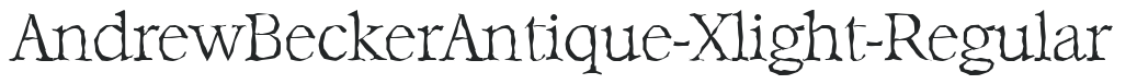 AndrewBeckerAntique-Xlight-Regular preview