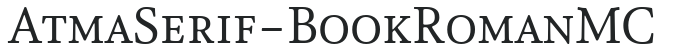 AtmaSerif-BookRomanMC preview