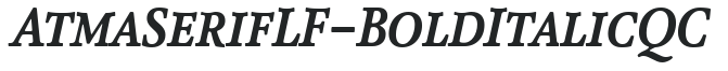 AtmaSerifLF-BoldItalicQC preview