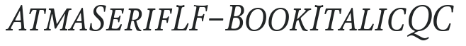 AtmaSerifLF-BookItalicQC preview