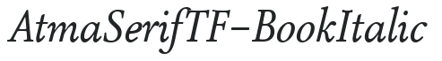 AtmaSerifTF-BookItalic preview