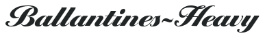Ballantines-Heavy preview