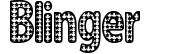 Blinger preview