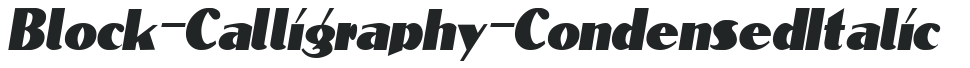 Block-Calligraphy-Condensed Italic preview