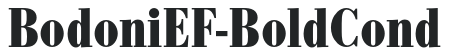 BodoniEF-BoldCond preview