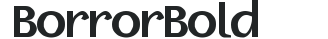 Borror Bold preview