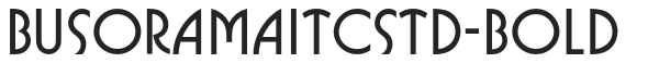 BusoramaITCStd-Bold preview