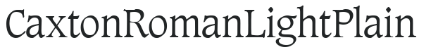 Caxton Roman Light Plain letters preview