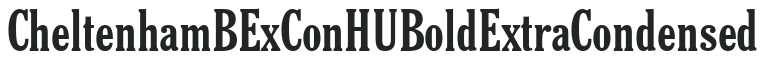 Cheltenham BExConHU Bold Extra Condensed preview
