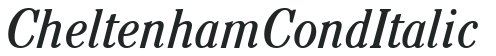 CheltenhamCond Italic preview