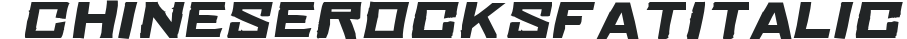 Chinese Rocks Fat Italic preview