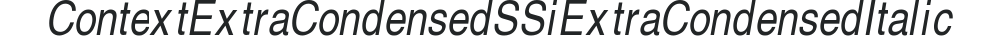 Context Extra Condensed SSi Extra Condensed Italic preview