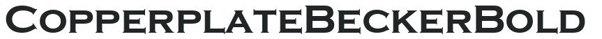 Copperplate_Becker_Bold letters preview