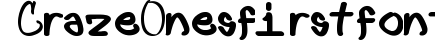 Craze One's first font preview