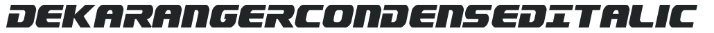 Dekaranger Condensed Italic preview