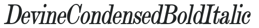 Devine Condensed BoldItalic preview