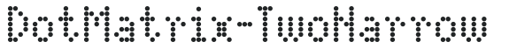 DotMatrix-TwoNarrow letters preview