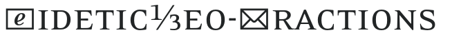 EideticNeo-Fractions preview