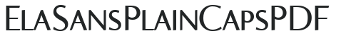 Ela Sans Plain Caps PDF letters preview