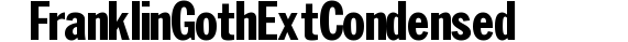 Franklin Goth Ext Condensed preview