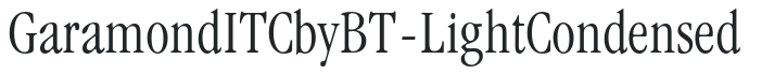 GaramondITCbyBT-LightCondensed preview