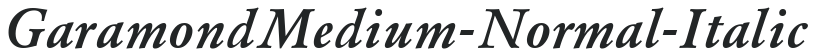 GaramondMedium-Normal-Italic preview