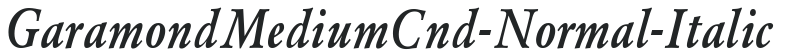 GaramondMediumCnd-Normal-Italic preview