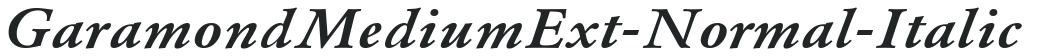 GaramondMediumExt-Normal-Italic preview