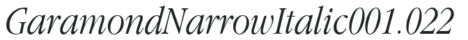 Garamond Narrow Italic:001.022 preview