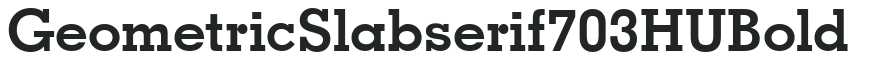 Geometric Slabserif703 HU Bold preview