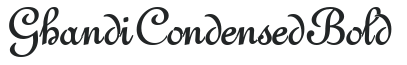 Ghandi Condensed Bold preview