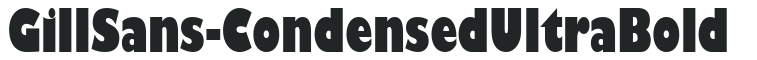 GillSans-CondensedUltraBold preview