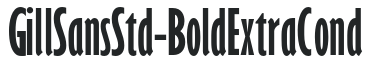 GillSansStd-BoldExtraCond preview