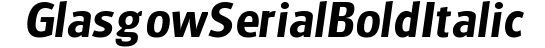 Glasgow-Serial-BoldItalic preview
