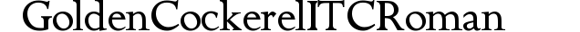 Golden Cockerel ITC Roman preview