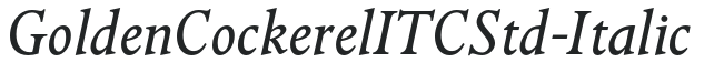 GoldenCockerelITCStd-Italic preview