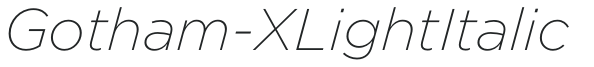 Gotham-XLightItalic preview