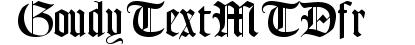 Goudy Text MT Dfr preview