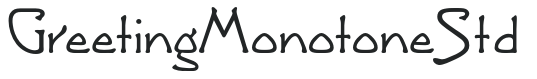 GreetingMonotoneStd preview
