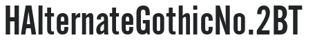 H_Alternate Gothic No.2 BT preview