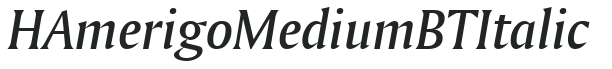 H_Amerigo Medium BT Italic preview